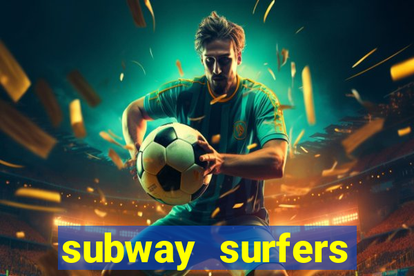 subway surfers zurich jogar