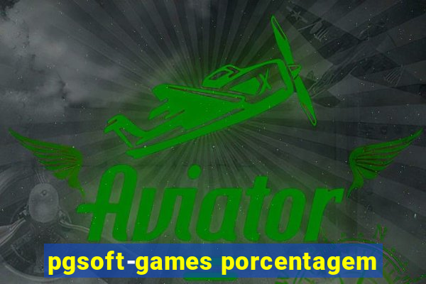 pgsoft-games porcentagem