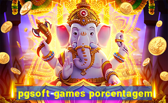 pgsoft-games porcentagem