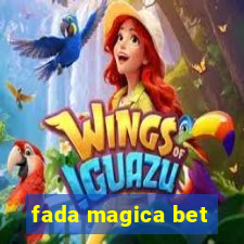 fada magica bet