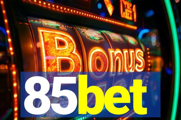 85bet