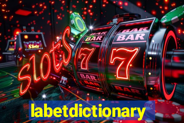 labetdictionary