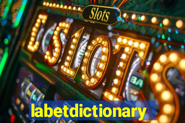 labetdictionary