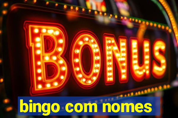 bingo com nomes