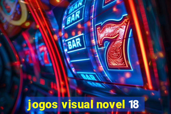 jogos visual novel 18