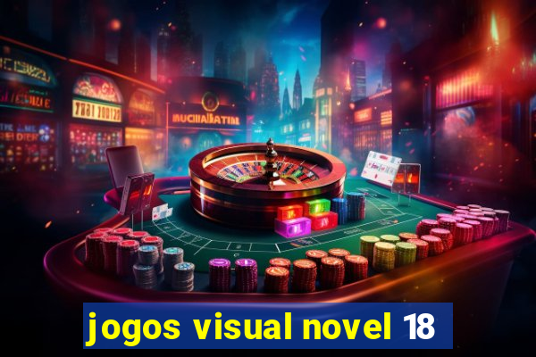 jogos visual novel 18