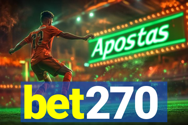 bet270