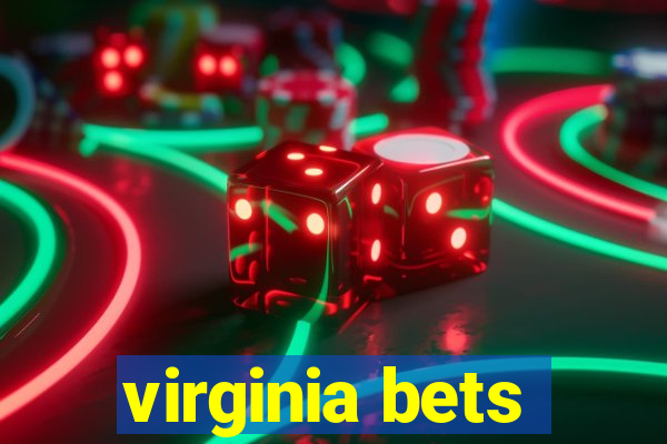 virginia bets