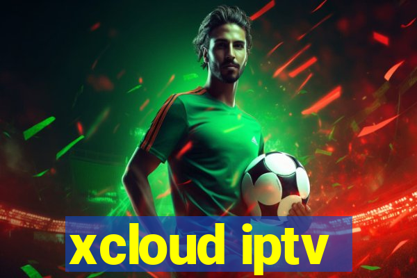 xcloud iptv