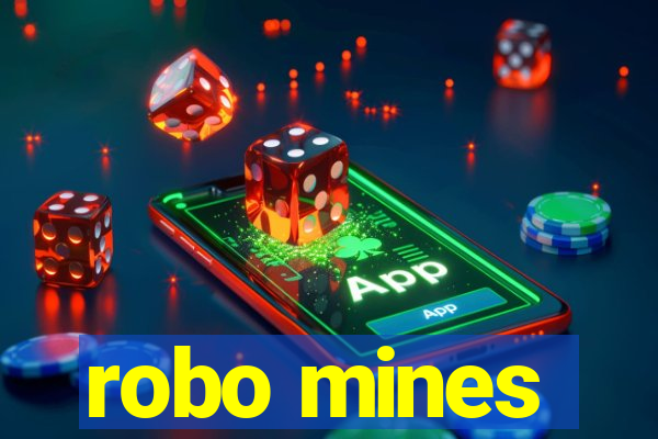 robo mines