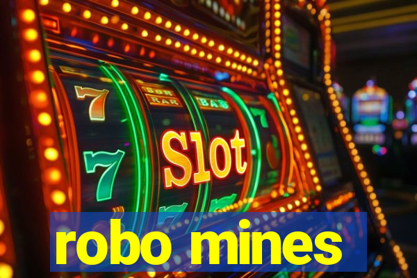 robo mines