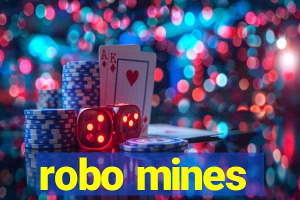 robo mines