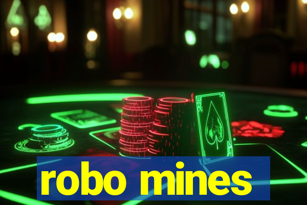 robo mines