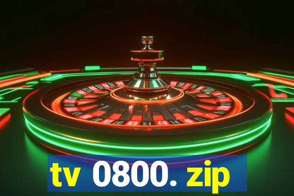 tv 0800. zip