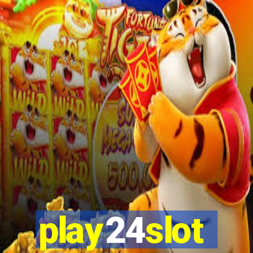 play24slot