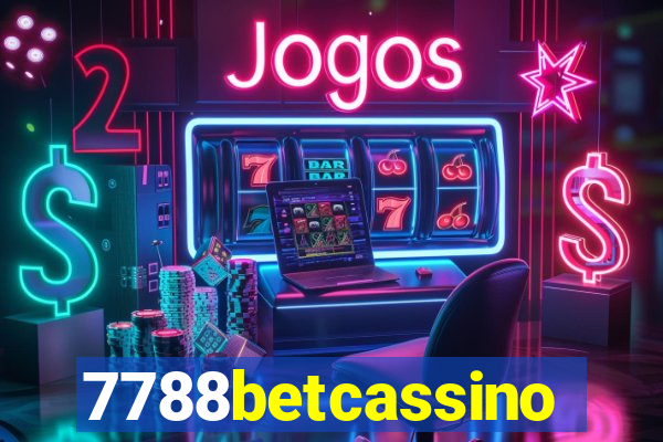 7788betcassino