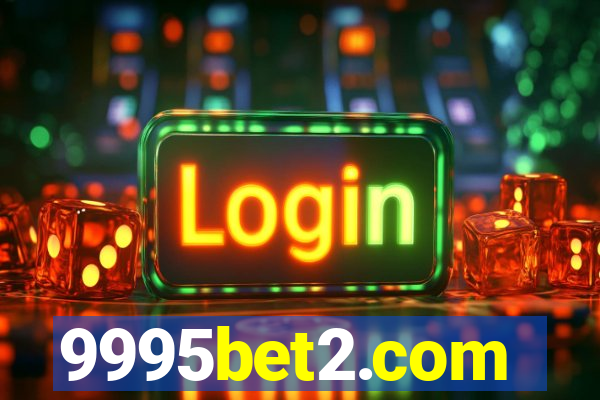 9995bet2.com