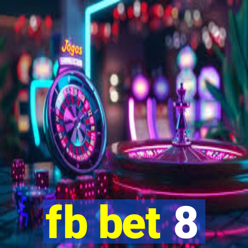 fb bet 8