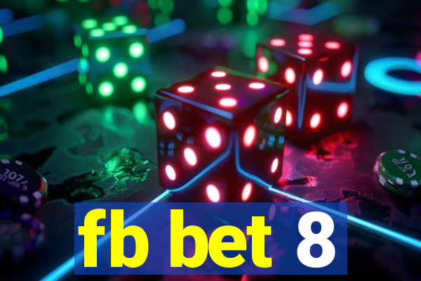 fb bet 8