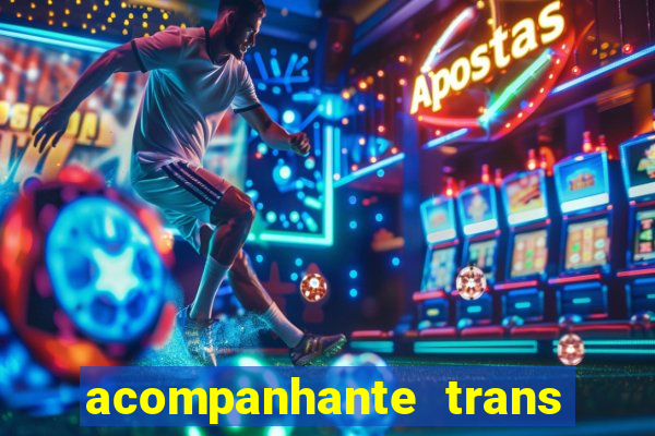 acompanhante trans de porto alegre