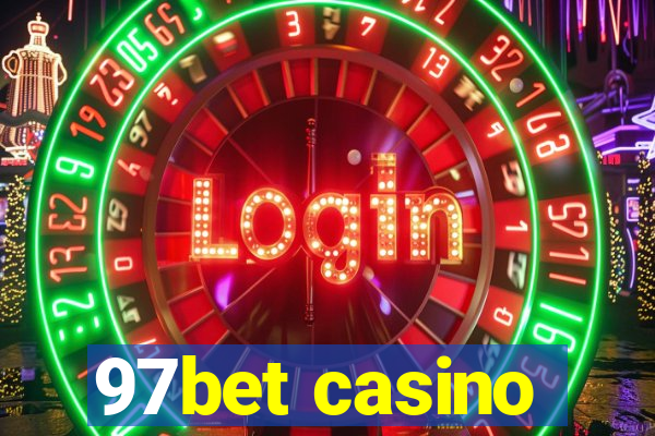 97bet casino