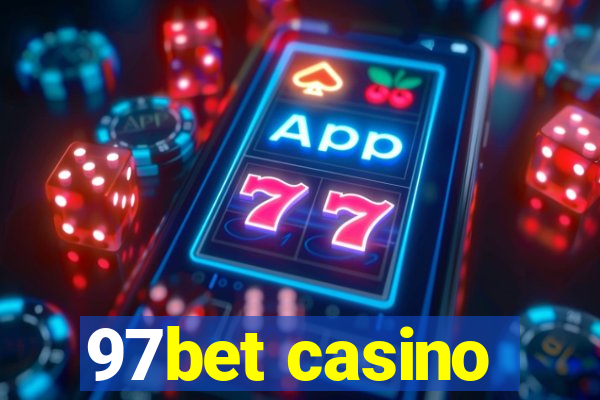 97bet casino