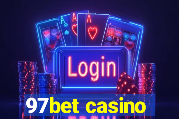 97bet casino