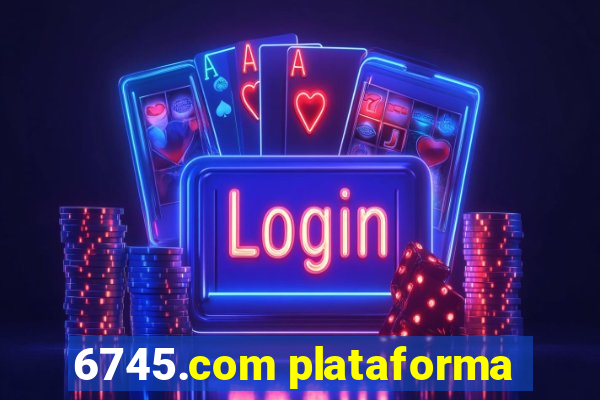 6745.com plataforma