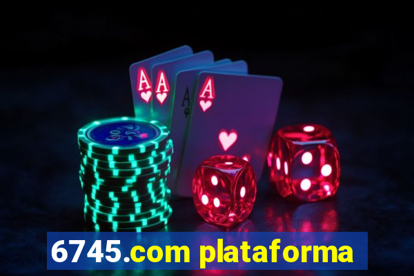 6745.com plataforma