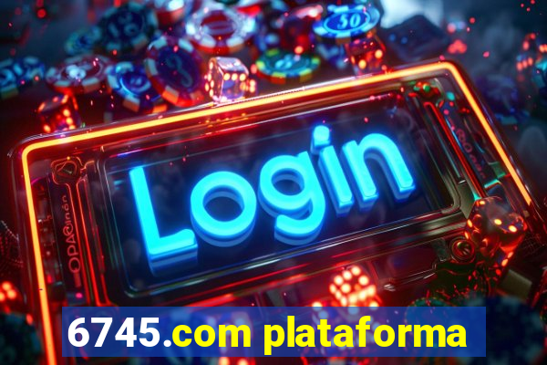 6745.com plataforma