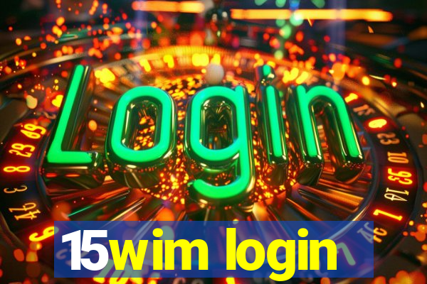 15wim login