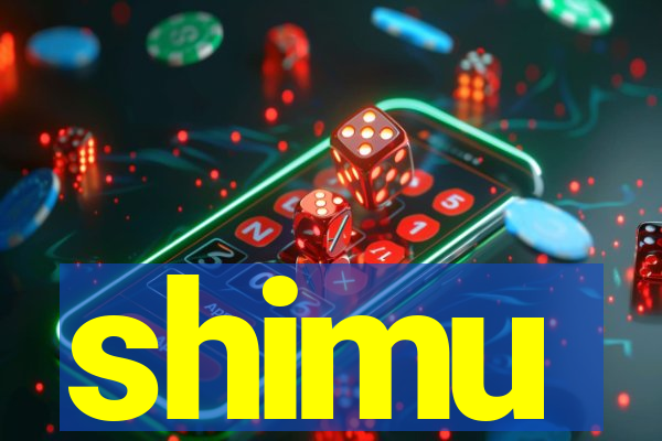 shimu