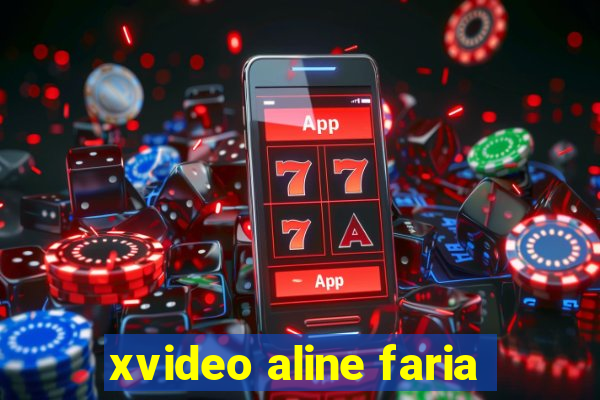 xvideo aline faria