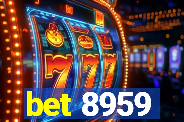 bet 8959