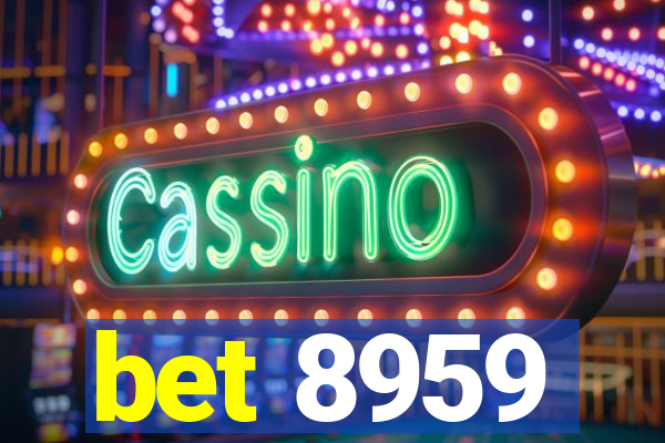 bet 8959