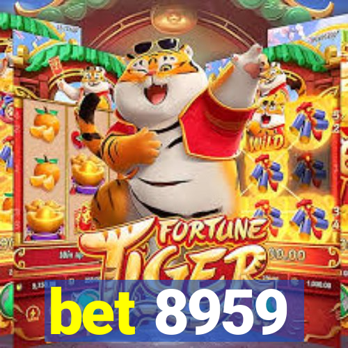 bet 8959