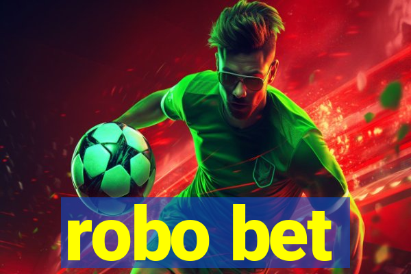 robo bet