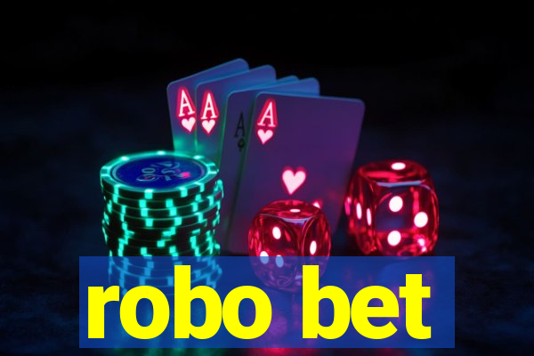 robo bet