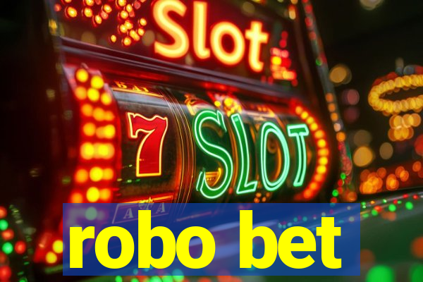 robo bet