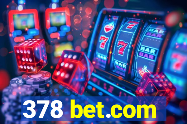 378 bet.com