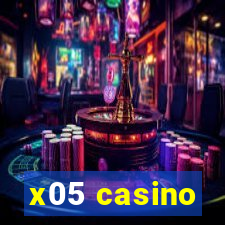 x05 casino