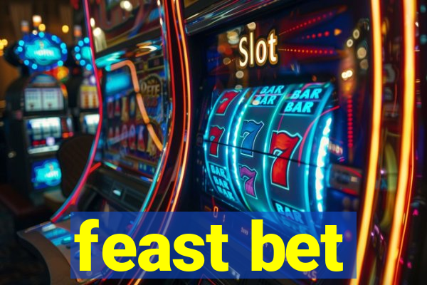 feast bet