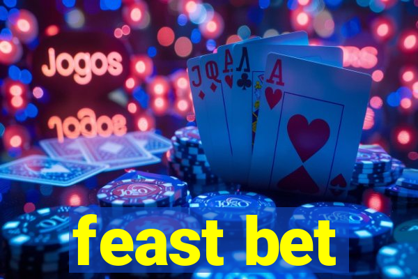 feast bet