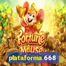 plataforma 668