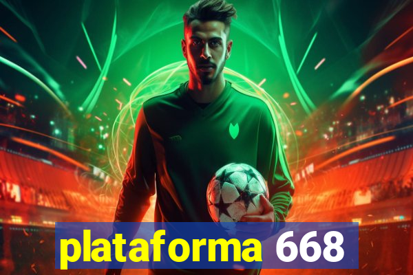 plataforma 668