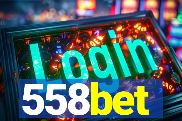 558bet