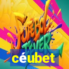 céubet