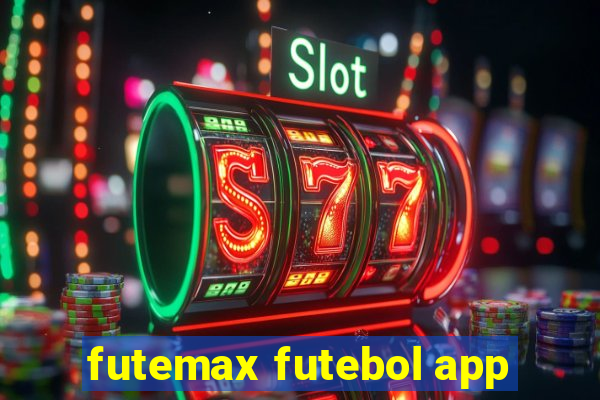 futemax futebol app