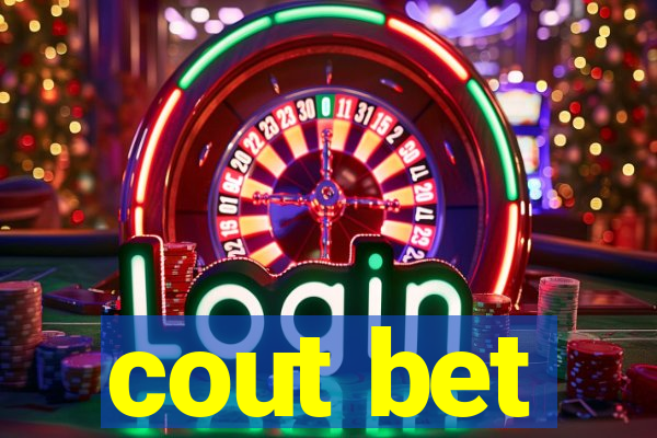 cout bet