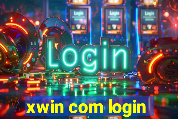 xwin com login